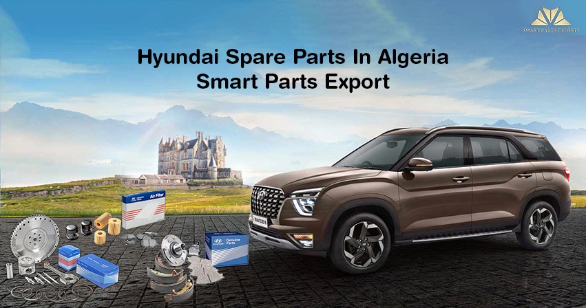 Hyundai Spare Parts in Algeria Smart Parts Export